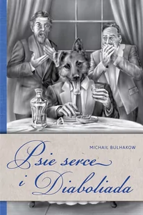 Psie serce i Diaboliada - E-booki - literatura obca - miniaturka - grafika 1