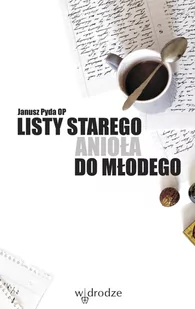Listy starego anioła do młodego - E-booki - religia - miniaturka - grafika 1