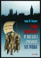 Historia świata - Żydzi londyńscy w drugiej połowie XIX wieku - miniaturka - grafika 1