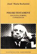 Filozofia i socjologia - Polski testament. Ojczyzna - Europa - cywilizacja - miniaturka - grafika 1