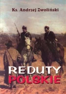 Historia świata - Reduty polskie - miniaturka - grafika 1