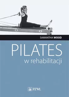 Pilates w rehabilitacji - E-booki - nauka - miniaturka - grafika 1