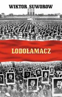 Historia świata - Lodołamacz - Wiktor Suworow - miniaturka - grafika 1