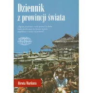 Biografie i autobiografie - Markuza Biruta Dziennik z prowincji świata - mamy na stanie, wyślemy natychmiast - miniaturka - grafika 1