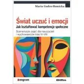 Psychologia - Świat uczuć i emocji. Jak kształtować kompetencje społeczne - miniaturka - grafika 1