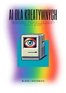 E-booki - kultura i sztuka - AI dla kreatywnych - miniaturka - grafika 1