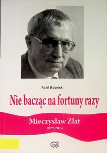 Nie bacząc na fortuny razy - Biografie i autobiografie - miniaturka - grafika 1