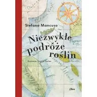 Dom i ogród - Niezwykłe podróże roślin - miniaturka - grafika 1