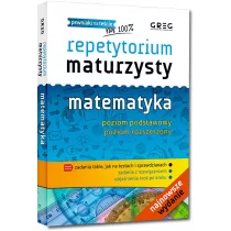 Greg Repetytorium maturzysty matematyka - Robert Całka, Ewa Gałęska - Materiały pomocnicze dla uczniów - miniaturka - grafika 2