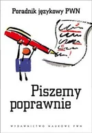 Filologia i językoznawstwo - Piszemy poprawnie. Poradnik językowy PWN - miniaturka - grafika 1