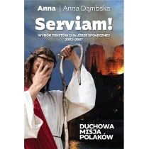 Fronda Serviam Duchowa misja Polaków - Religia i religioznawstwo - miniaturka - grafika 1