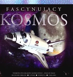 Fascynujący kosmos - Książki edukacyjne - miniaturka - grafika 1