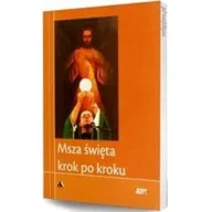 Religia i religioznawstwo - Msza święta krok po kroku. Biblioteka Jezus żyje! - miniaturka - grafika 1