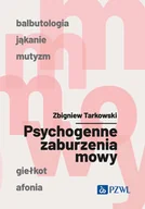 Psychologia - Psychogenne zaburzenia mowy - miniaturka - grafika 1