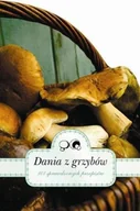 Książki kucharskie - Dania z grzybów. 101 sprawdzonych przepisów - miniaturka - grafika 1