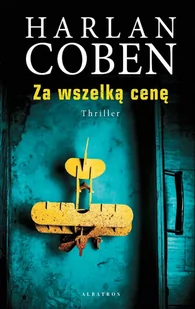 Za wszelką cenę - E-booki - kryminał i sensacja - miniaturka - grafika 1