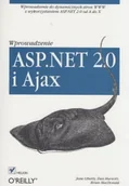 Podstawy obsługi komputera - ASPNET 20 i AJAX Wprowadzenie Jesse Liberty Dan Hurwitz Brian MacDonald - miniaturka - grafika 1
