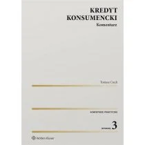 Kredyt konsumencki. Komentarz w.3 - Finanse, księgowość, bankowość - miniaturka - grafika 1