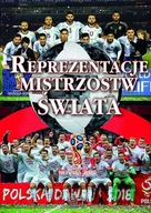 Poradniki hobbystyczne - REPREZENTACJĘ MISTRZOSTW ŚWIATA Opracowanie zbiorowe - miniaturka - grafika 1