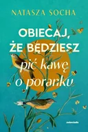 E-booki - literatura obca - Obiecaj, że będziesz pić kawę o poranku - miniaturka - grafika 1