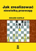 Ekonomia - Jak zrealizować niewielką przewagę - Gufeld Eduard - miniaturka - grafika 1