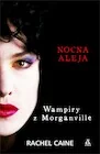 Fantasy - Wampiry z morganville nocna aleja - miniaturka - grafika 1