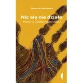 Felietony i reportaże - Nic się nie działo Historia życia mojej babki - miniaturka - grafika 1
