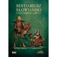 Pozostałe książki - Bestiariusz słowiański. Część pierwsza i druga - miniaturka - grafika 1