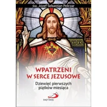 Wpatrzeni w Serce Jezusowe | - Religia i religioznawstwo - miniaturka - grafika 1