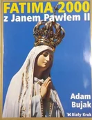 Biografie i autobiografie - Fatima 2000 z Janem Pawłem II - miniaturka - grafika 1