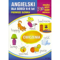 Angielski dla dzieci 6-8 lat Pierwsze słówka - Monika Ostrowska - Książki do nauki języka angielskiego - miniaturka - grafika 1