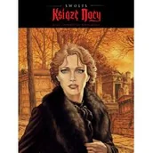 Komiksy dla młodzieży - Książę nocy. Tom 4. Eliza. Powrót do Ruhenbergu - miniaturka - grafika 1