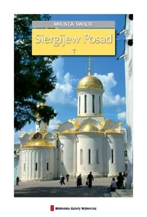 Miejsca Świete Siergijew Posad - Czasopisma - miniaturka - grafika 1