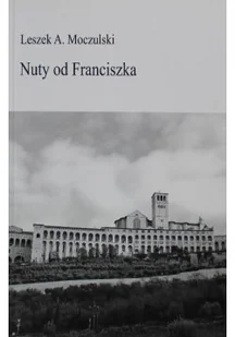 Nuty od Franciszka - Poezja - miniaturka - grafika 1