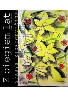 Z biegiem lat - Książki o kulturze i sztuce - miniaturka - grafika 1