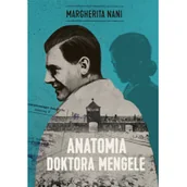 Literatura obyczajowa - Anatomia doktora Mengele - miniaturka - grafika 1