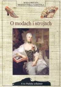 O Modach i Strojach - Książki o kulturze i sztuce - miniaturka - grafika 1