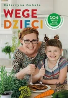 E-booki - kuchnia i diety - Wege dzieci. 104 proste wege przepisy dla rodzica i małego kucharza - miniaturka - grafika 1