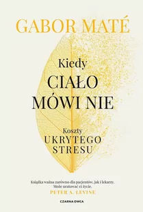 Kiedy ciało mówi nie. Koszty ukrytego stresu - Psychologia - miniaturka - grafika 1
