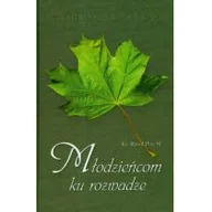 Religia i religioznawstwo - Młodzieńcom ku rozwadze - miniaturka - grafika 1