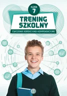 Pedagogika i dydaktyka - Trening szkolny. Ćwiczenia korekcyjno-kompensacyjne. Klasa 7 - miniaturka - grafika 1