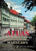 Książki o kulturze i sztuce - Atlas Dawnej Architektury ulic i placów Warszawy Tom 11 - miniaturka - grafika 1