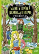 Powieści i opowiadania - Mobuki Walenty i spółka organizują olimpiadę. Kryminał dietetyczny. Część 7 Monika Oworuszko - miniaturka - grafika 1