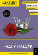 Lektury szkoła podstawowa - Mały książę. Lektury z opracowaniem - miniaturka - grafika 1