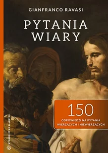 Salwator Pytania wiary - Gianfranco Ravasi - Religia i religioznawstwo - miniaturka - grafika 2