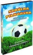Filmy dokumentalne DVD - Szkólka Piłkarska, Czyli jak Zostać Zawodowym Piłkarzem - miniaturka - grafika 1