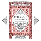 Audiobooki - romanse - Uciekając przeznaczeniu - miniaturka - grafika 1