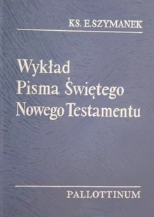 Wykład Pisma Świętego Nowego Testamentu - Religia i religioznawstwo - miniaturka - grafika 1