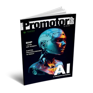 Promotor BHP | nr 3-4/2024 - Bezpieczeństwo - miniaturka - grafika 1