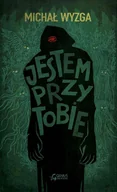 E-booki - fantastyka i horror - Jestem przy tobie - miniaturka - grafika 1